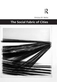 Enlarge image Cover: The Social Fabric of Cities - Routledge