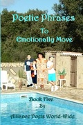 Cover: Poetic Phrases to Emotionally Move Book 5 - Lulu.com