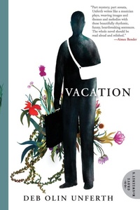 Enlarge image Cover: Vacation - Grove Press / Atlantic Monthly Press