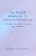 Cover: The PEACE Approach to Violence Prevention - Rowman & Littlefield Education