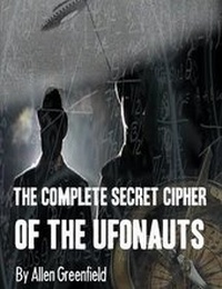 Enlarge image Cover: The Complete Secret Cipher of the Ufonauts - Lulu.com