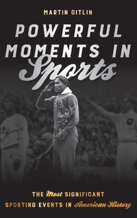 Abbildung von: Powerful Moments in Sports - Rowman & Littlefield Publishers