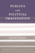 Cover: Publius and Political Imagination - Rowman & Littlefield Publishers