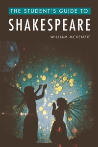 Enlarge image Cover: Student's Guide to Shakespeare - Edinburgh University Press