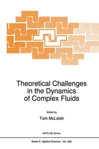 Abbildung von: Theoretical Challenges in the Dynamics of Complex Fluids - Kluwer Academic Publishers