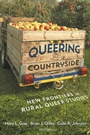 Cover: Queering the Countryside - New York University Press