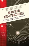 Cover: Innovation in Odds-Beating Schools - Rowman & Littlefield Publishers