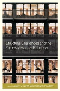Enlarge image Cover: Structural Challenges and the Future of Honors Education - Rowman & Littlefield Publishers