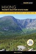 Cover: Hiking Maine's Baxter State Park - Falcon Guides