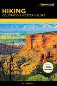 Abbildung von: Hiking Colorado's Western Slope - Falcon Guides