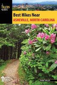 Abbildung von: Best Hikes Near Asheville, North Carolina - Falcon Guides