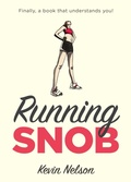 Cover: Running Snob - The Lyons Press