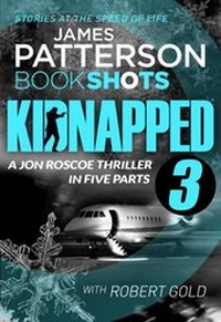 Abbildung von: Kidnapped - Part 3 - BookShots Digital