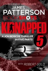 Abbildung von: Kidnapped - Part 5 - BookShots Digital