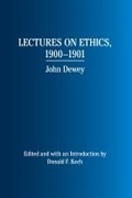 Cover: Lectures on Ethics, 1900-1901 - Southern Illinois University Press