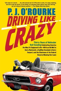 Enlarge image Cover: Driving Like Crazy - Grove Press / Atlantic Monthly Press