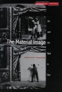Enlarge image Cover: The Material Image - Stanford University Press