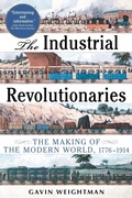 Cover: The Industrial Revolutionaries - Grove Press / Atlantic Monthly Press