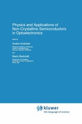 Cover: Physics and Applications of Non-Crystalline Semiconductors in Optoelectronics - Kluwer Academic Publishers