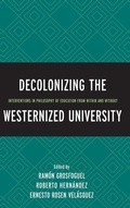 Cover: Decolonizing the Westernized University - Lexington Books