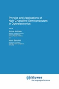 Cover: Physics and Applications of Non-Crystalline Semiconductors in Optoelectronics - Springer