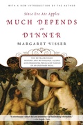 Cover: Much Depends on Dinner - Grove Press / Atlantic Monthly Press