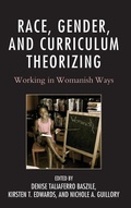 Cover: Race, Gender, and Curriculum Theorizing - Lexington Books