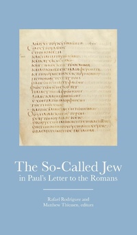 Abbildung von: So-Called Jew in Paul's Letter to Romans - Fortress Press