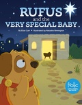 Cover: Rufus and the Very Special Baby - Sparkhouse Family