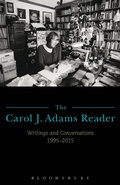 Cover: The Carol J. Adams Reader - Bloomsbury Academic USA