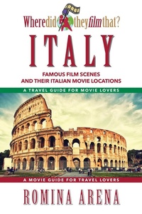 Abbildung von: Where Did They Film That? Italy - Linden Publishing