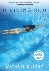 Abbildung von: Divining Rod - Grove Press / Atlantic Monthly Press