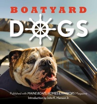 Enlarge image Cover: Boatyard Dogs - Down East Books,U.S.