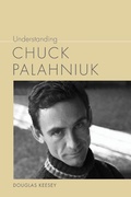 Cover: Understanding Chuck Palahniuk - University of South Carolina Press
