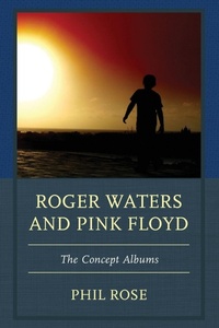 Enlarge image Cover: Roger Waters and Pink Floyd - Fairleigh Dickinson University Press
