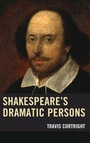 Cover: Shakespeare's Dramatic Persons - Fairleigh Dickinson University Press