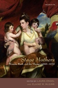 Cover: Stage Mothers - Bucknell University Press,U.S.