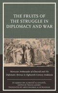 Cover: The Fruits of the Struggle in Diplomacy and War - Bucknell University Press,U.S.