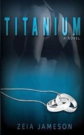 Cover: Titanium - Zeia Jameson