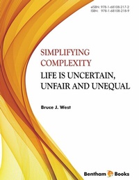 Abbildung von: Simplifying Complexity: Life is Uncertain, Unfair and Unequal - Bentham Science Publishers
