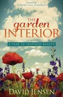 Cover: The Garden Interior - Morgan James Publishing
