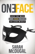 Cover: One Face - Morgan James Publishing