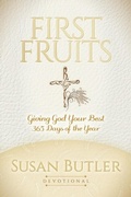 Cover: First Fruits - Morgan James Faith