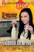Cover: License to Drive - Saddleback Educational Publishing, Inc.