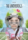 Cover: The Underdogs - Saddleback Educational Publishing, Inc.