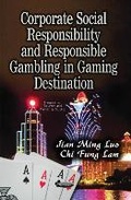 Cover: Corporate Social Responsibility & Responsible Gambling in Gaming Destination - Nova Science Publishers Inc