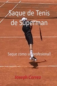 Abbildung von: Saque de Tenis de Superman - Finibi Inc