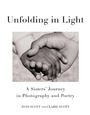 Cover: Unfolding in Light - She Writes Press