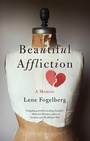 Cover: Beautiful Affliction - She Writes Press