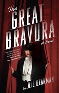 Cover: The Great Bravura - She Writes Press